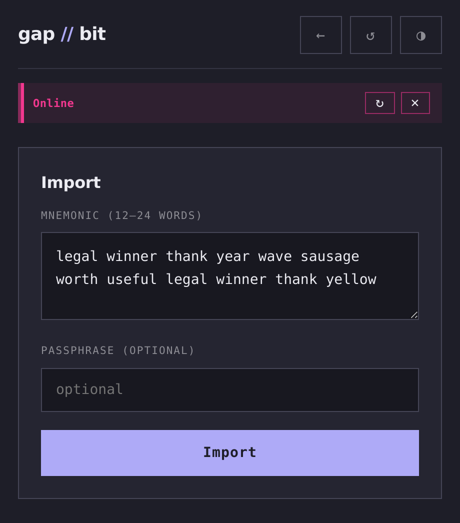 Import screen: 12 or 24 seed words and the optional 25th-word passphrase that opens a different wallet